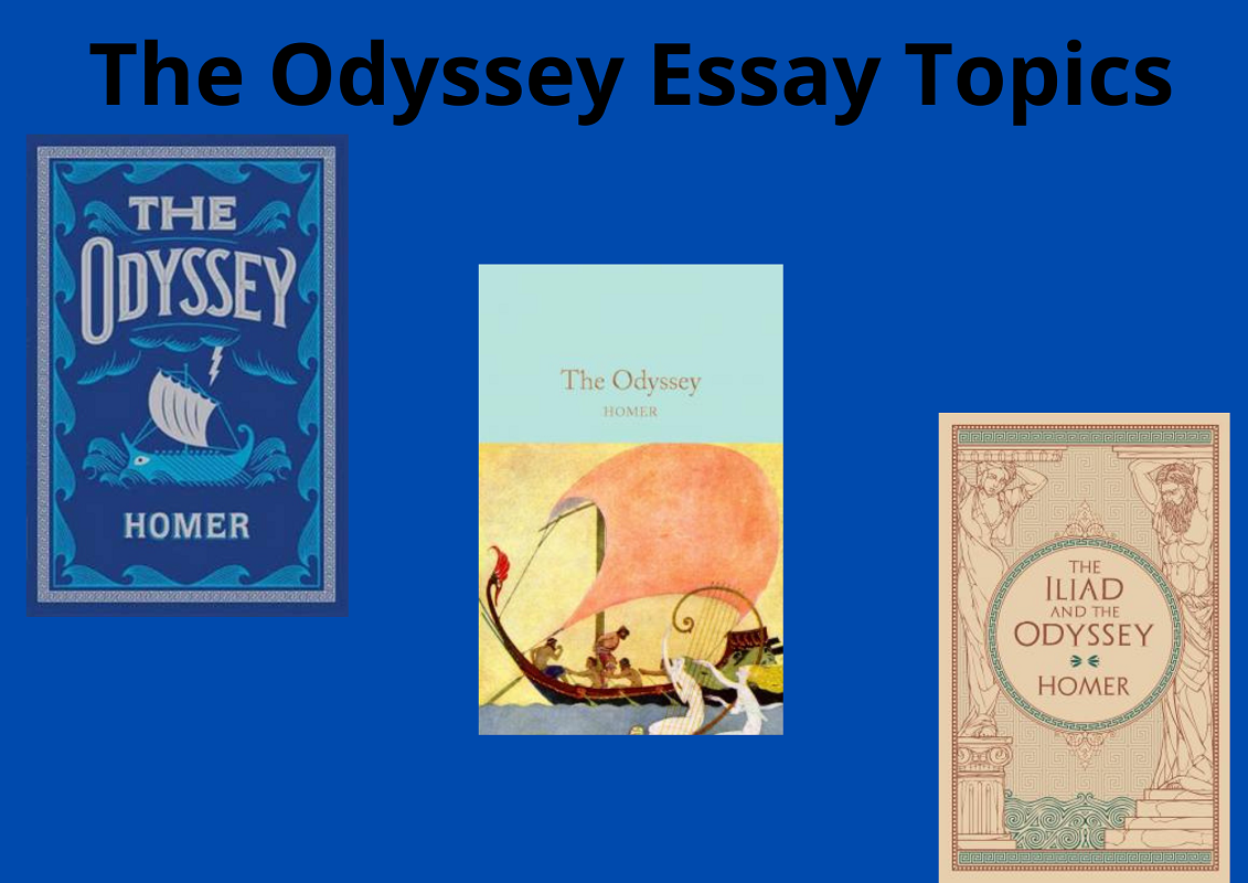 The Odyssey Essay Topics