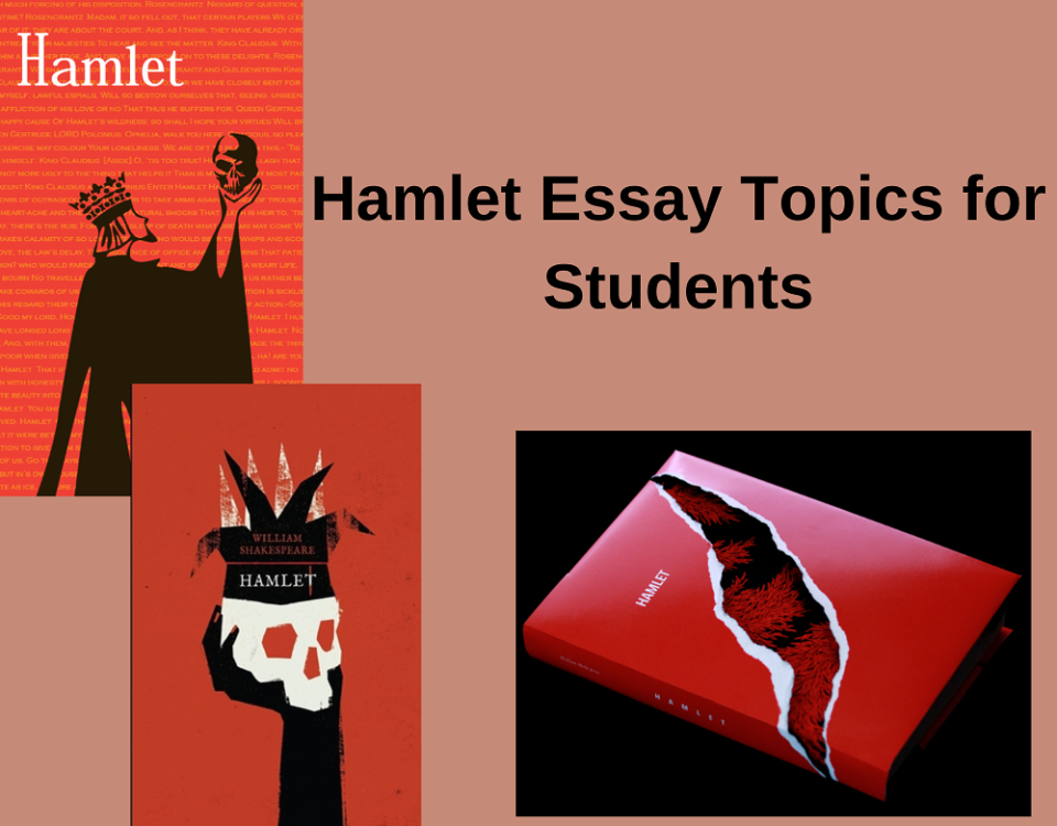 Hamlet Essay Topics for Students